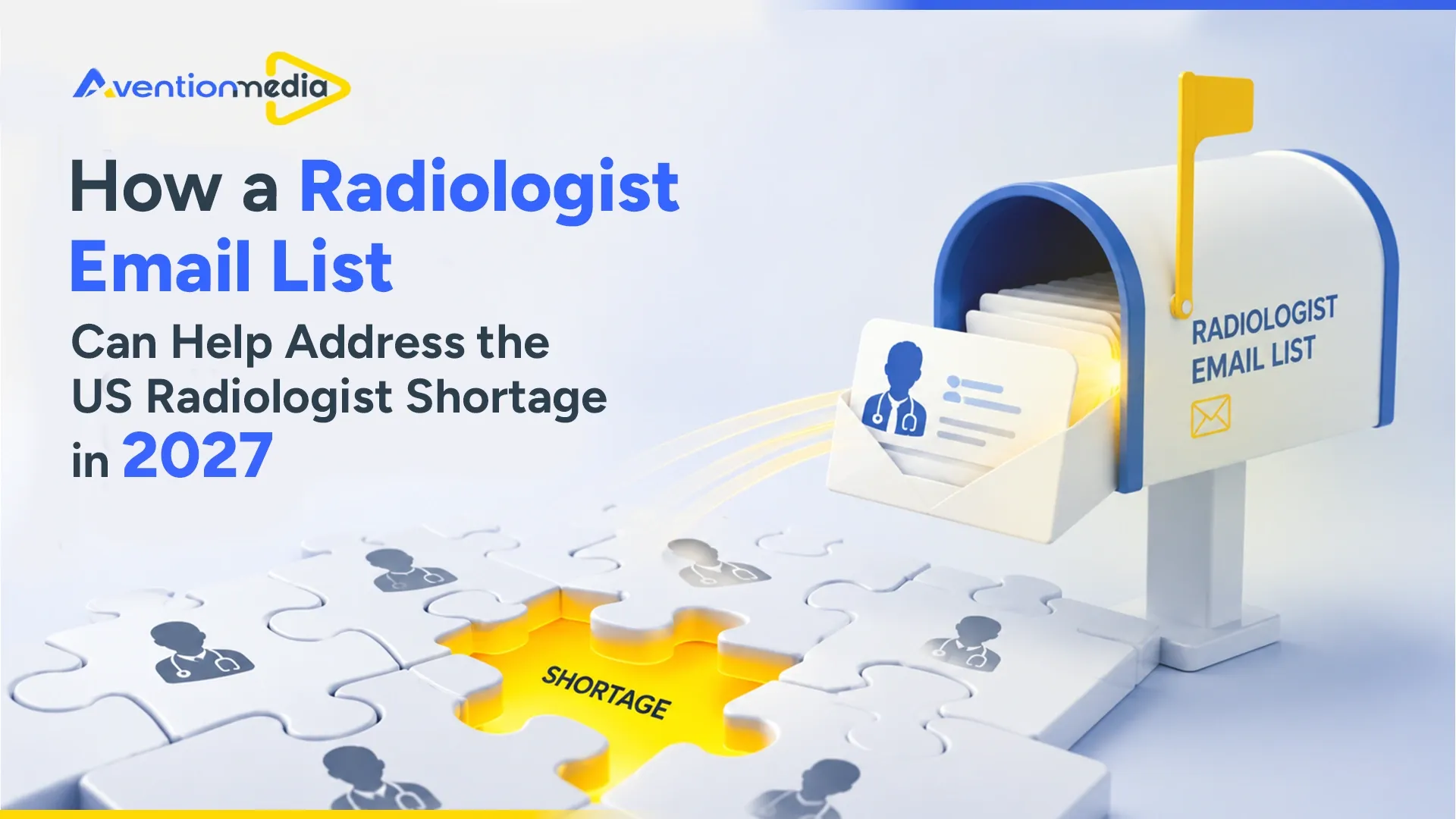 How a Radiologist Email List Can Help Address the US Radiologist Shortage in 2027