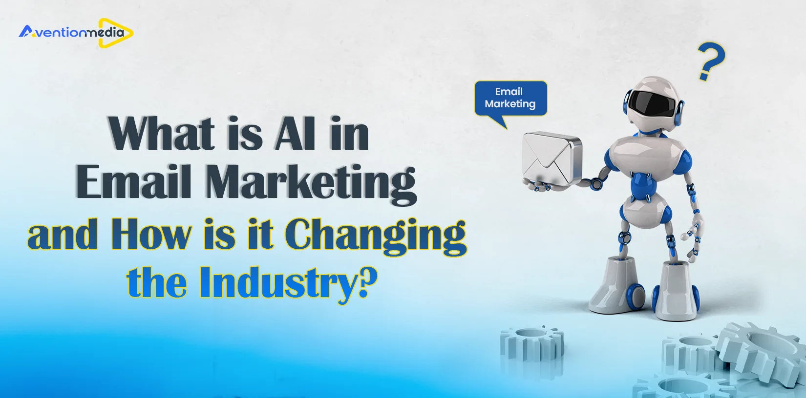 What is AI in Email Marketing and How is it Changing the Industry?