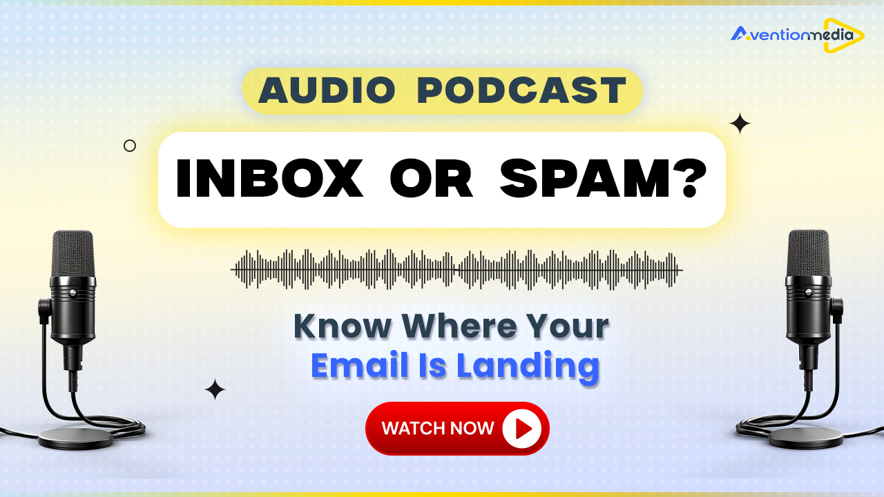 Know Where Your Email Is Landing – B2B Deliverability Masterclass