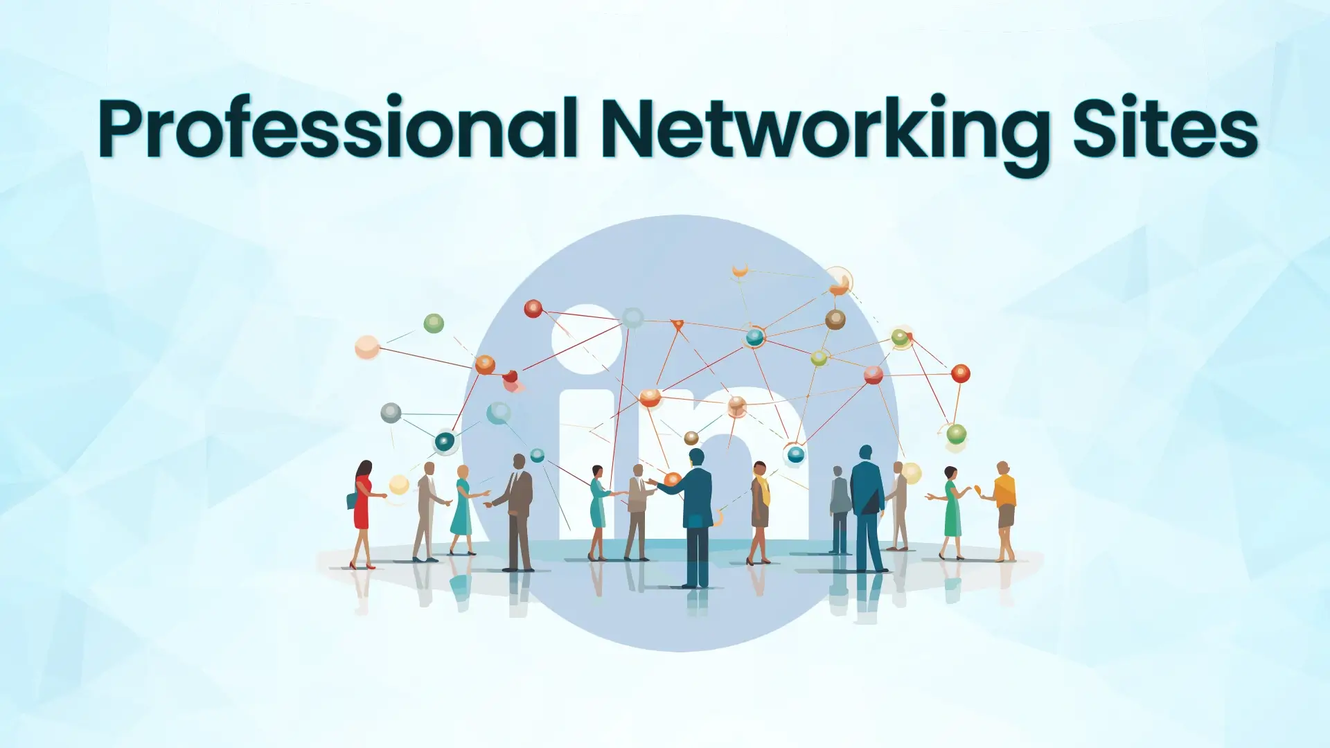 Professional Networking Sites
