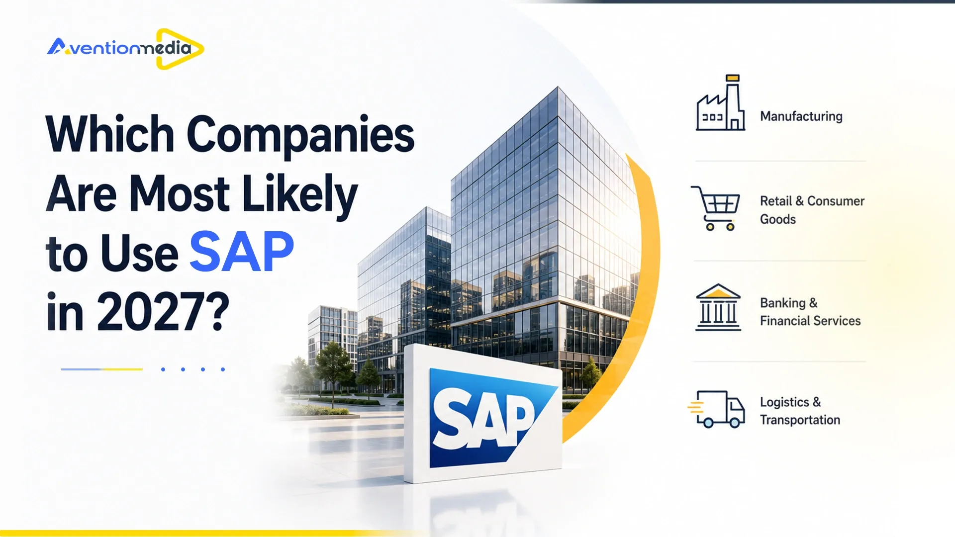 Which Companies Are Most Likely to Use SAP in 2027?